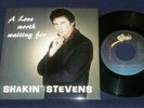 Shakin Stevens - A Love worth waiting for