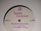 Two Below Zero Ep System Exclusive Vinyl Ep