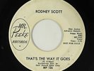R&B Soul Popcorn 45 - Rodney Scott - That's The Way It Goes - Mr. Peeke - mp3
