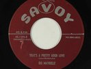 R&B Soul 45 - Big Maybelle - That's A Pretty Good Love - Savoy - mp3