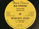 Da Posse ft Martell / Searchin’ Hard - Vinyl 12” 33rpm US 1989 Dance Mania DM022