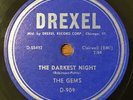 GEMS doo-wop 78 the DARKEST NIGHT / ONE WOMAN MAN E+ Drexel
