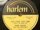 PEARL REAVES & the CONCORDS doo wop 78 YOU CAN'T STAY HERE on Harlem E