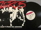 THE ZEROS DONT PUSH ME AROUND RARE UNRELEASED CLASSICS '77 NM- 1991 1st PRESS LP