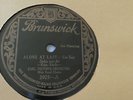 Carl Fenton 78rpm Single 10-inch Brunswick Records #2925 Alone At Last