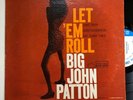 Big John Patton Let Em Roll LP Blue Note Mono 4239 Grant Green