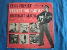 ELVIS PRESLEY  PERFCT FOR PARTIES MADE IN GERMANY RAR