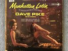 DAVE PIKE and HIS ORCHESTRA Manhattan Latin (1964 U.S. White Label Promo LP)