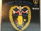 Journey To The Beginning A tribute To The Byrd’s  Lloyd Green & Jay Dee Maness.