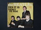 the BEATLES - Yes It Is / Ticket To Ride - / 7