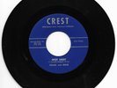 FRANK AND ERNIE-CREST 1056 RARE ROCKABILLY 45 RPM SPOT LIGHT VG++ CLEAN LABELS