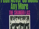 THE SHANGRI-LAS - I Can Never Go Home Any More - RB 20-104 - Autographed