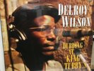 Delroy Wilson - Dubbing at King Tubby’s (2020) SEALED NEW REGGAE VINYL LP