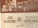 LP Joe Carter & Kansas City Red Featuring Eddie Taylor & Big J Original Chicago