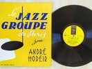 DISQUE VINYLE LE JAZZ GROUPE DE PARIS JOUE ANDRE HODEIR 1956 Vega V 30 M 752