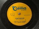 CORTIJO Y SU COMBO - Tuntuneco / Los Chismosos - 78 rpm 10” Son Montuno / Bomba