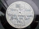 TAMMY ST JOHN NOBODY KNOWS SUPER RARE ORIGINAL UK CBS ACETATE, READ ON,VG++ COND