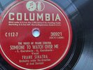 Frank Sinatra 78rpm Single 10-inch Columbia Records #36921 Someone To Watch Over