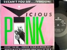 Vicious Pink CCCAN'T YOU SEE 45rpm 12