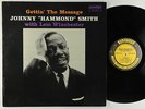 Johnny Hammond Smith - Gettin' The Message LP - Prestige Mono DG RVG VG+