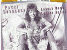 PATTY LOVELESS Lonely Days Nights 45 RECORD RARE YELLOW VINYL WAX PROMO + PS