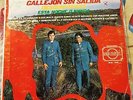 “Tejano Tex-Mex” “Los Relampagos Del Norte” “Callejon Sin Salida”      