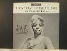 MARY WELLS - I Don't Want To Take A Chance - NM 1961 Motown 45 rpm Pic Slv only