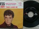 Elvis Presley - Judy / There's Always Me - USA 45 rpm + Picture Sleeve 47-9287
