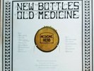 MEDICINE HEAD - 'NEW BOTTLES,OLD MEDICINE'  RARE 1970 DANDELION LP VG+/VG