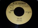 DICK KENT Golden Hills Of California / Too Late 7