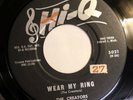THE CREATORS   WEAR MY RING   HI-Q RECORDS 5021   Rare Orig. Doo Wop 45