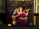 John Williams & Anne-Sophie Mutter Across The Stars etched 12