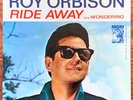 Roy Orbison -Ride Away / Wondering- PS 45 on MGM