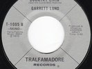 CA West Coast Hard Rock Psych GARRETT LUND Country Livin' 45 Tralfamadore HEAR