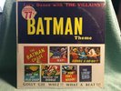 The Batman Theme “Let's Dance With The Villains ”  Factory-sealed LP