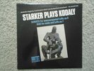 STARKER PLAYS KODALY  SONATA FOR UNACCOMPANIED CELLO op 8 SAGA 5386 NM