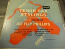 Joe Flip Phillips Tenor Sax Stylings Vol. 3 Brunswick ‎ BL 58032 Mono DG 10''