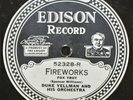 Edison Electric Disc 52328 Duke Yelman Orch Fireworks & High Hat