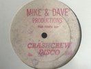 Crash Crew Disco High Power Rap 45 Mike & Dave White Label One Sided Test Press