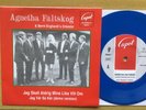 Agnetha Fältskog & Bernt Enghardt’s Orkester: Jag Skall Aldig	CS DMO 01		1967/8