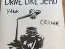 DRIVE LIKE JEHU / Yank Crime / LP / Coloured 12“ Vinyl + Coloured 7“ / RSD