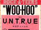 ROULETTE ROCKABILLY - ROCK-A-TEENS - WOO-HOO / UNTRUE - SUPER RARE  JAPAN 45'PS