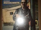 Charlie Musselwhite - Times Gettin Tougher Than Tough — SuperCut Direct Disc