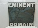 Eminent Domain 3x LP + 7