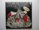 Magma Kobaia 2 LP 33T Philips 6395.001.002 1er press FR rock psyché progressif