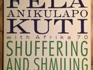 FELA KUTI & AFRICA 70 Shuffering And Shmiling LP on Celluloid NM afrobeat funk