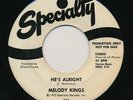 MELODY KINGS   He's Alright / How Sweet It Is.1972 gospel funk 45. SPECIALTY.MP3