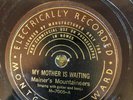 Mont Ward 7005 Mainer's Mountaineers MOTHER IS WAITING 78rpm Country EE+ 1936