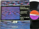 Johnny Griffin Matthew Gee Soul Groove Original Mono Near Mint Big John Patton