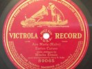 Enrico Caruso, Mischa Elman  - 78 rpm Victor 89065: Ave Maria (Kahn); V+ cond